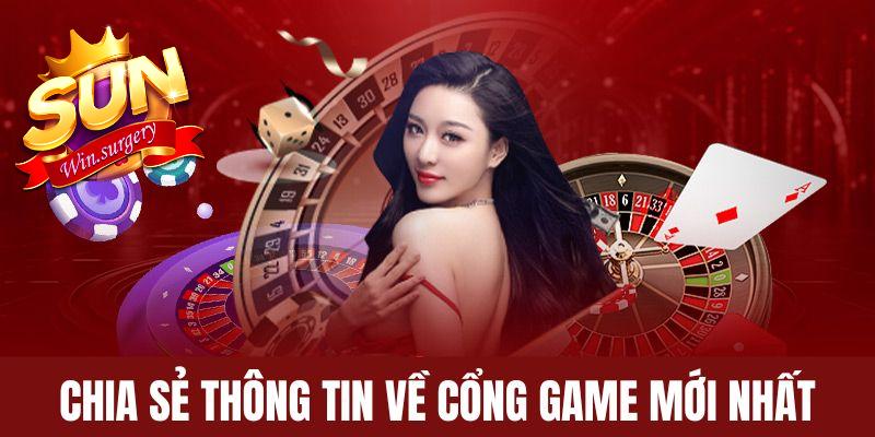 Chia sẻ thông tin về cổng game Sunwin mới nhất